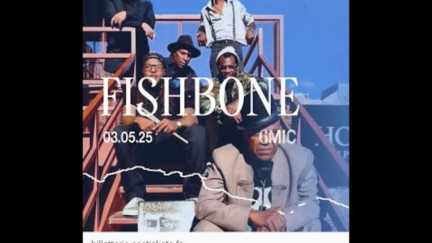 Preview image for the video "2025-05-03 Fishbone @ 6MIC - Aix-en-Provence - France (video-22054)".